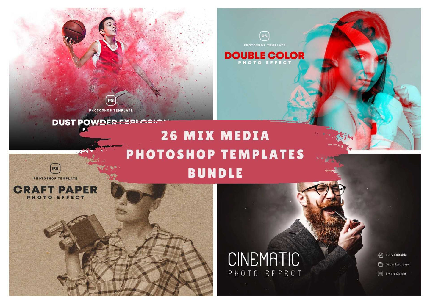 26 Mix Media Photoshop Templates Bundle - Photoboto