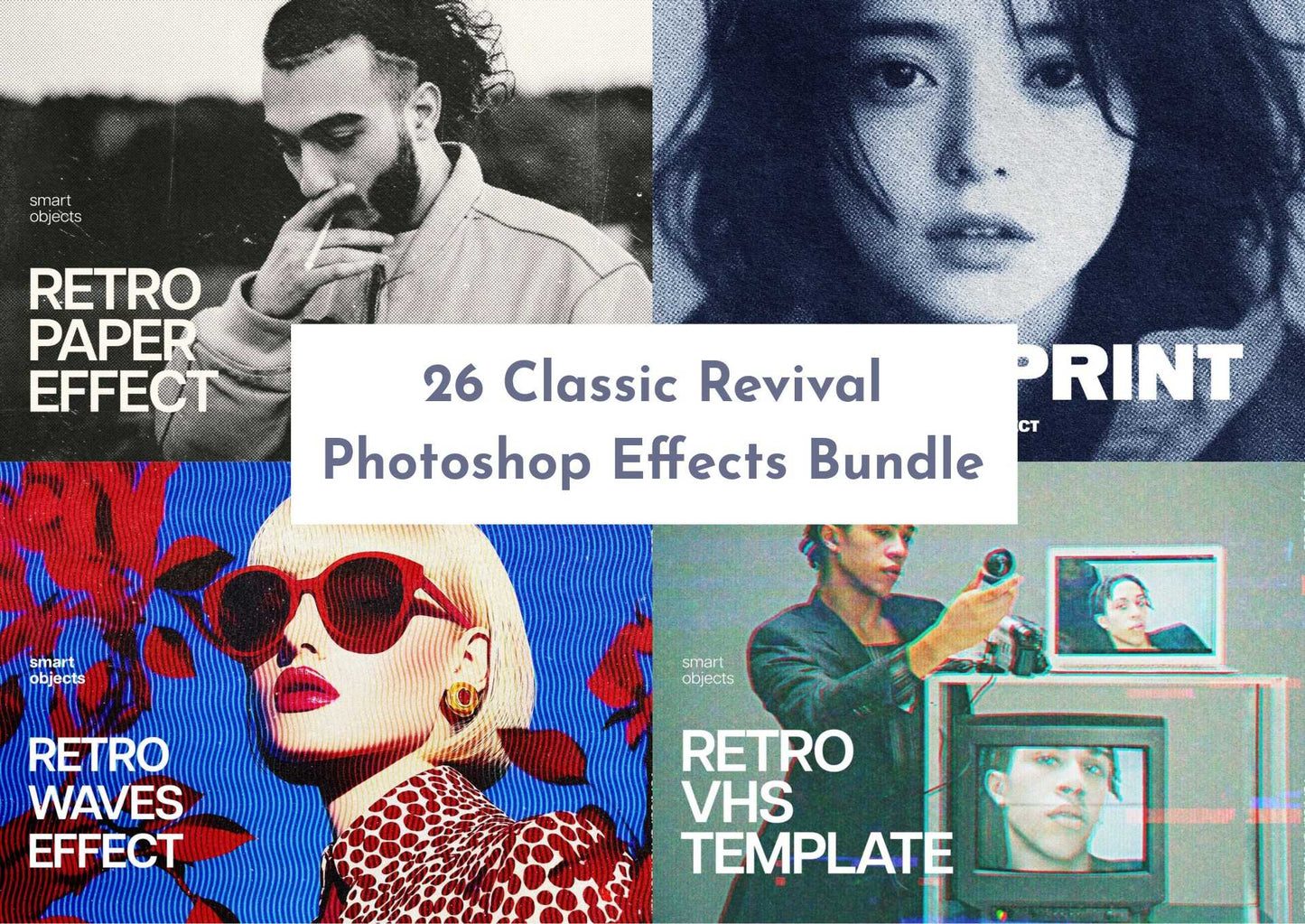 26 Classic Revival Photoshop Effects Bundle