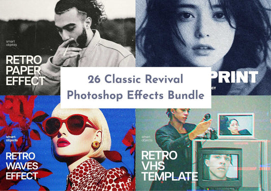 26 Classic Revival Photoshop Effects Bundle