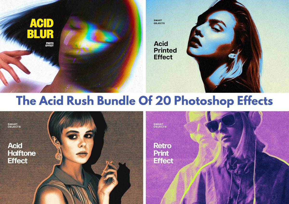 The Acid Rush Bundle Of 20 Photoshop Effects