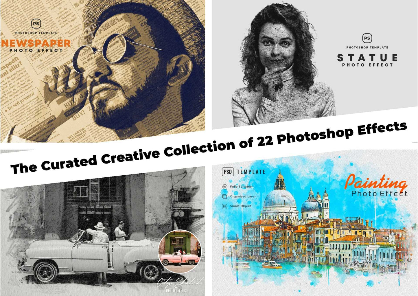The Curated Creative Collection of 22 Photoshop Effects