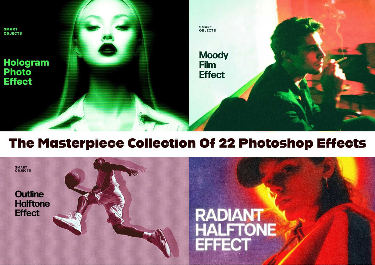 The Masterpiece Collection Of 22 Photoshop Effects