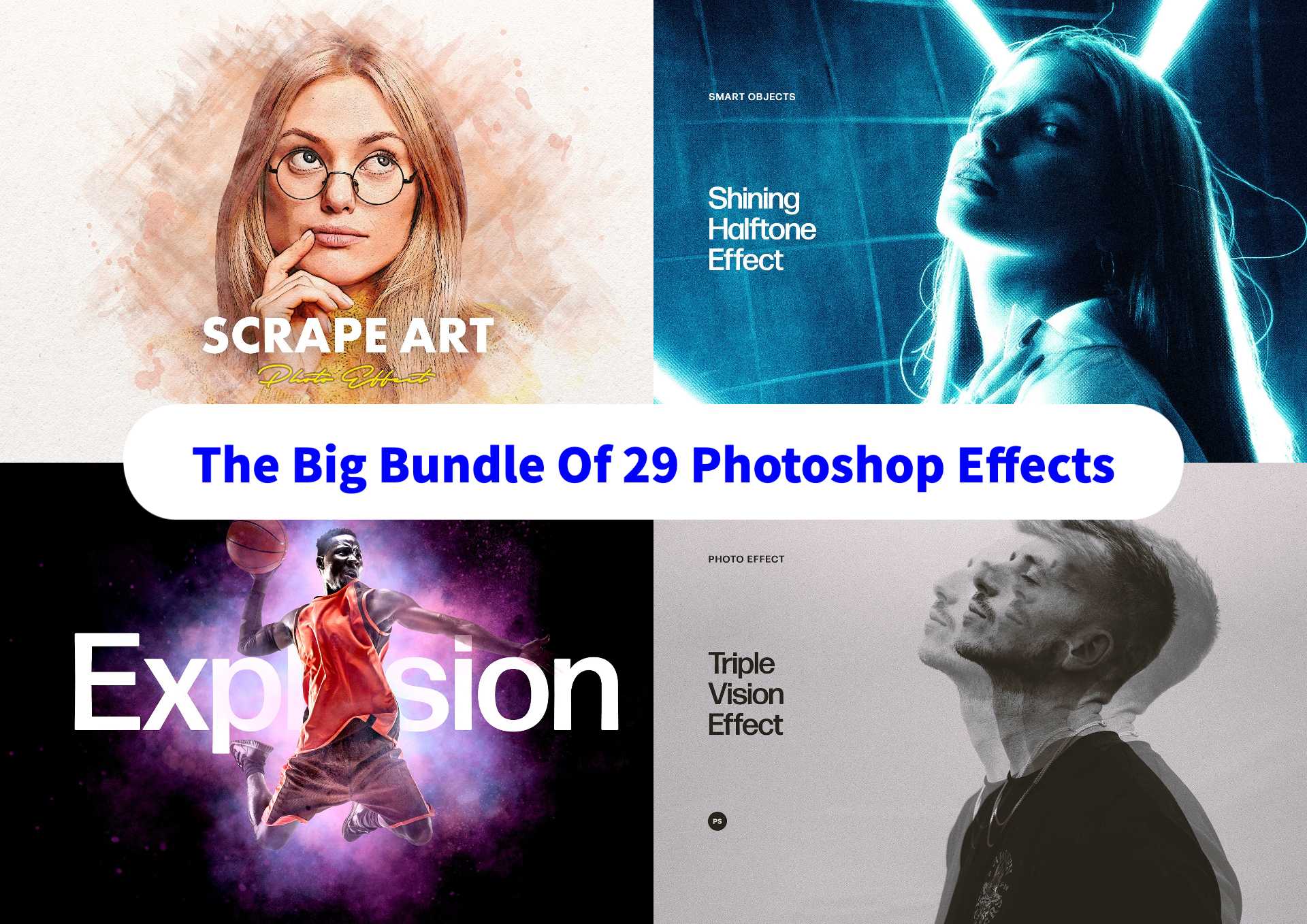 The Big Bundle Of 29 Photoshop Effects - Photoboto